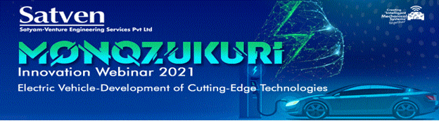 Satven Monozukuri Innovation Webinar 2021